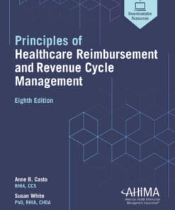 Principles of Healthcare Reimbursement and Revenue Cycle Management, 8th Edition (EPUB)