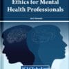 Ethics for Mental Health Professionals (PDF)