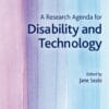 A Research Agenda for Disability and Technology (PDF)