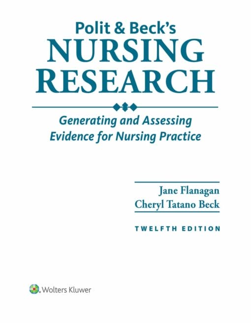 Polit & Beck’s Nursing Research: Generating and Assessing Evidence for Nursing Practice, 12th Edition (EPUB)