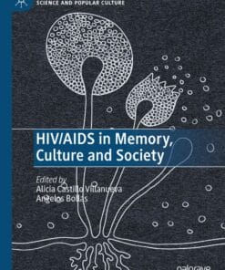 HIV/AIDS in Memory, Culture and Society (PDF)