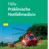 Fälle Präklinische Notfallmedizin (PDF)