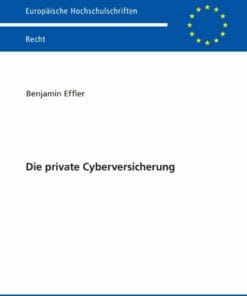 Die private Cyberversicherung (EPUB)