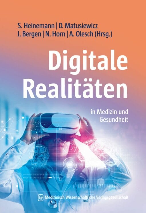 Digitale Realitäten: in Medizin und Gesundheit (PDF)