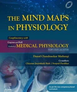 The Mind Maps In Physiology: Complementary with Guyton’s Textbook of Medical Physiology, 4th SAE (True PDF from Publisher)