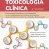 Nogué. Toxicología clínica: Bases para el diagnostico y el tratamiento de las intoxicaciones en servicios de urgencias, areas de vigilancia intensiva y unidades de toxicologia, 2nd Edition (True PDF from Publisher)