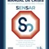 Manual de crisis en anestesia y pacientes críticos SENSAR, 3rd Edition (PDF)