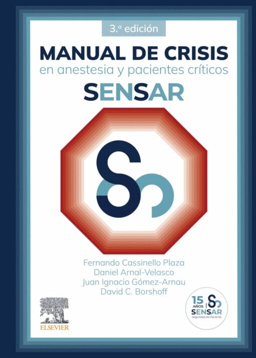 Manual de crisis en anestesia y pacientes críticos SENSAR, 3rd Edition (PDF)