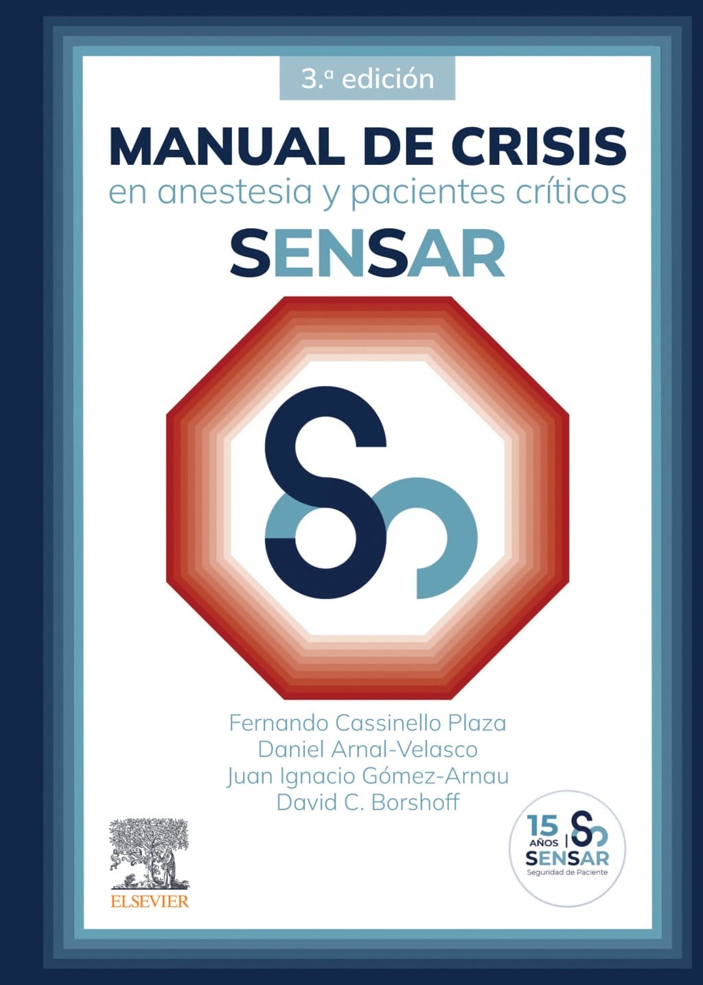 Manual de crisis en anestesia y pacientes críticos SENSAR, 3rd Edition (PDF)