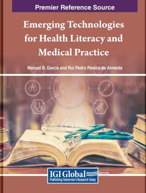 Emerging Technologies for Health Literacy and Medical Practice (PDF)