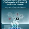 Clinical Practice and Unmet Challenges in AI-Enhanced Healthcare Systems (PDF)