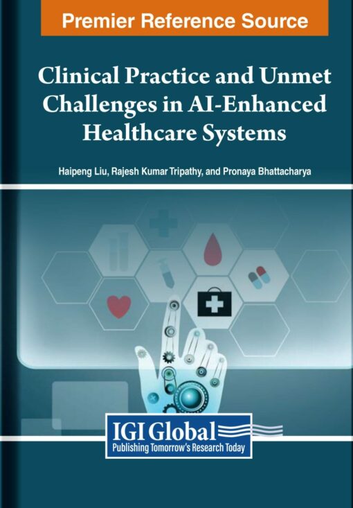 Clinical Practice and Unmet Challenges in AI-Enhanced Healthcare Systems (PDF)