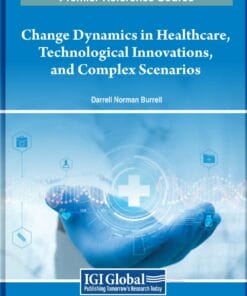 Change Dynamics in Healthcare, Technological Innovations, and Complex Scenarios (EPUB)