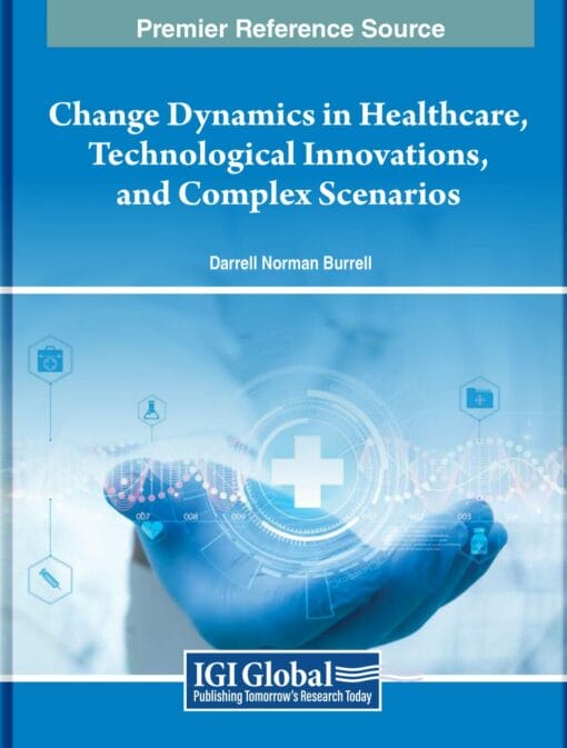 Change Dynamics in Healthcare, Technological Innovations, and Complex Scenarios (EPUB)