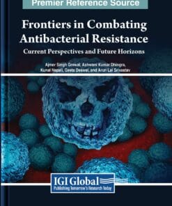 Frontiers in Combating Antibacterial Resistance: Current Perspectives and Future Horizons (EPUB)