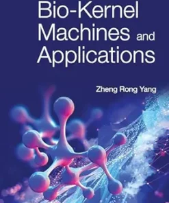 Bio-Kernel Machines and Applications (PDF)