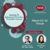 ASGE Annual GI Advanced Practice Provider Course – Onboarding (Day One) – March 2024 (Videos + Slides)