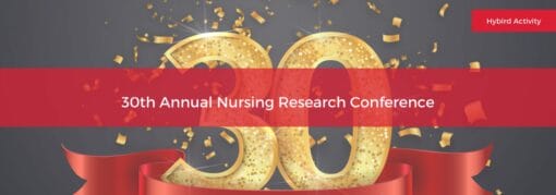 Cedars Sinai 30th Annual Nursing Research Conference 2024