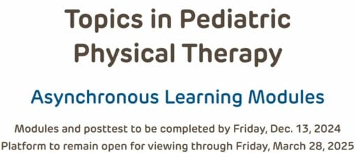 Children’s Hospital of Philadelphia Topics in Pediatric Physical Therapy 2024