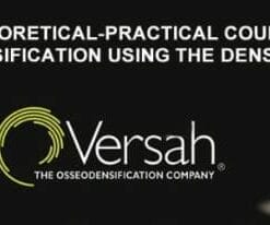 Osseodensification using the DENSAH System THEORETICAL-PRACTICAL COURSE