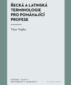 Řecká a latinská terminologie pro pomáhající profese