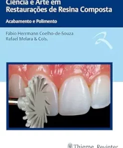 Ciência e Arte em Restaurações de Resina Composta: Acabamento e Polimento (Portuguese Edition) (EPUB)