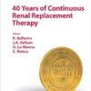 40 Years of Continuous Renal Replacement Therapy (ISSN Book 194) (PDF)