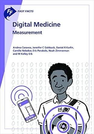 Fast Facts: Digital Medicine: Measurement (EPUB) Fast Facts: Digital Medicine: Measurement (EPUB)