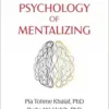 The Psychology of Mentalizing (PDF)