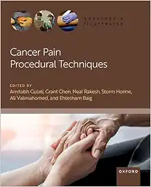 Cancer Pain Procedural Techniques (Anesthesia Illustrated) (Original PDF from Publisher)