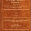 Inherited White Matter Disorders and Their Mimics (Handbook of Clinical Neurology, Volume 204) (True PDF )