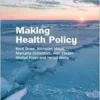 Making Health Policy, 3rd Edition(PDF) Making Health Policy, 3rd Edition(PDF)