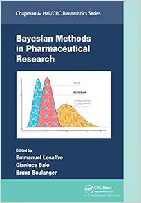 Bayesian Methods in Pharmaceutical Research (Chapman & Hall/CRC Biostatistics Series) (PDF) Bayesian Methods in Pharmaceutical Research (Chapman & Hall/CRC Biostatistics Series) (PDF)