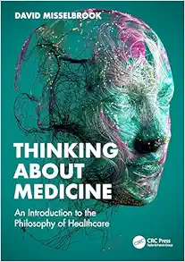 Thinking About Medicine (EPUB)