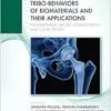 Tribo-Behaviors of Biomaterials and their Applications (EPUB)