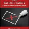 Human Factors and Patient Safety: A primer for doctors and medical students (PDF) Human Factors and Patient Safety: A primer for doctors and medical students (PDF)