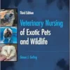 Veterinary Nursing of Exotic Pets and Wildlife, 3rd Edition (EPUB)