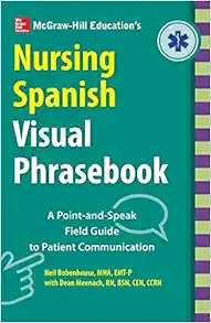 McGraw-Hill Education’s Nursing Spanish Visual Phrasebook PB (PDF)