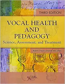Vocal Health and Pedagogy: Science, Assessment, and Treatment, 3rd Edition (EPUB) Vocal Health and Pedagogy: Science, Assessment, and Treatment, 3rd Edition (EPUB)