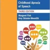Here’s How to Treat Childhood Apraxia of Speech, 3rd Edition (PDF)