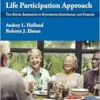 Neurogenic Communication Disorders and the Life Participation Approach: The Social Imperative in Supporting Individuals and Families (EPUB) Neurogenic Communication Disorders and the Life Participation Approach: The Social Imperative in Supporting Individuals and Families (EPUB)