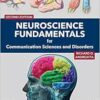 Neuroscience Fundamentals for Communication Sciences and Disorders, 2nd Edition (EPUB)
