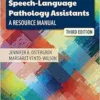 Speech-Language Pathology Assistants: A Resource Manual, 3rd Edition (EPUB) Speech-Language Pathology Assistants: A Resource Manual, 3rd Edition (EPUB)