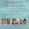 Evaluation and Management of Cleft Lip and Palate: A Developmental Perspective, 2nd Edition (EPUB) Evaluation and Management of Cleft Lip and Palate: A Developmental Perspective, 2nd Edition (EPUB)