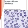 Fast Facts: Pyruvate Kinase Deficiency (EPUB) Fast Facts: Pyruvate Kinase Deficiency (EPUB)