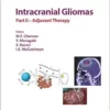Intracranial Gliomas: Adjuvant Therapy (Progress in Neurological Surgery) (EPUB) Intracranial Gliomas: Adjuvant Therapy (Progress in Neurological Surgery) (EPUB)