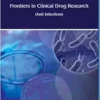 Frontiers in Clinical Drug Research – Anti Infectives: Volume 6 (EPUB)