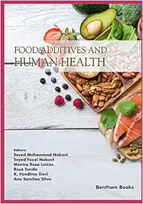 Food Additives and Human Health (PDF) Food Additives and Human Health (PDF)