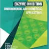 Enzyme Inhibition – Environmental and Biomedical Applications (EPUB) Enzyme Inhibition – Environmental and Biomedical Applications (EPUB)
