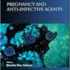 Pregnancy and Anti-Infective Agents (Frontiers in Anti-Infective Agents) (PDF) Pregnancy and Anti-Infective Agents (Frontiers in Anti-Infective Agents) (PDF)